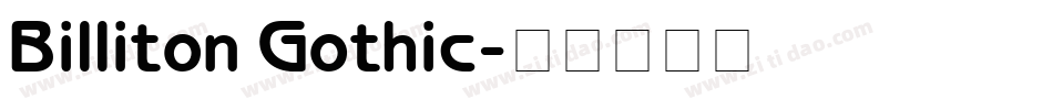 Billiton Gothic字体转换